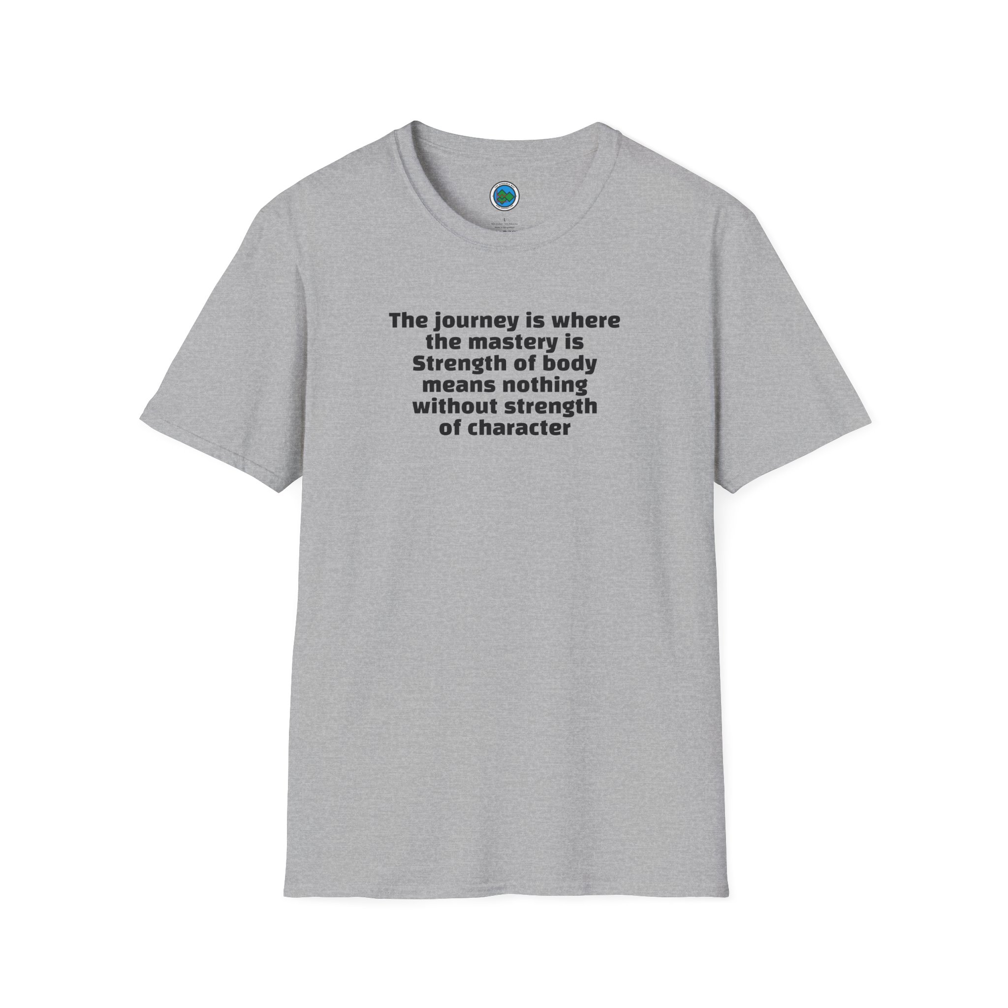 Journey & Character Motivational T-Shirt — "The journey is where the mastery is"